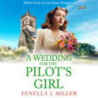 A_Wedding_for_The_Pilot_s_Girl